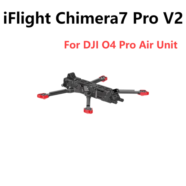 iFlight Chimera7 Pro V2 O4 Pro FPV 7inch Frame Kit with 6mm arm for FPV Parts For DJI O4 Pro Air Unit 1